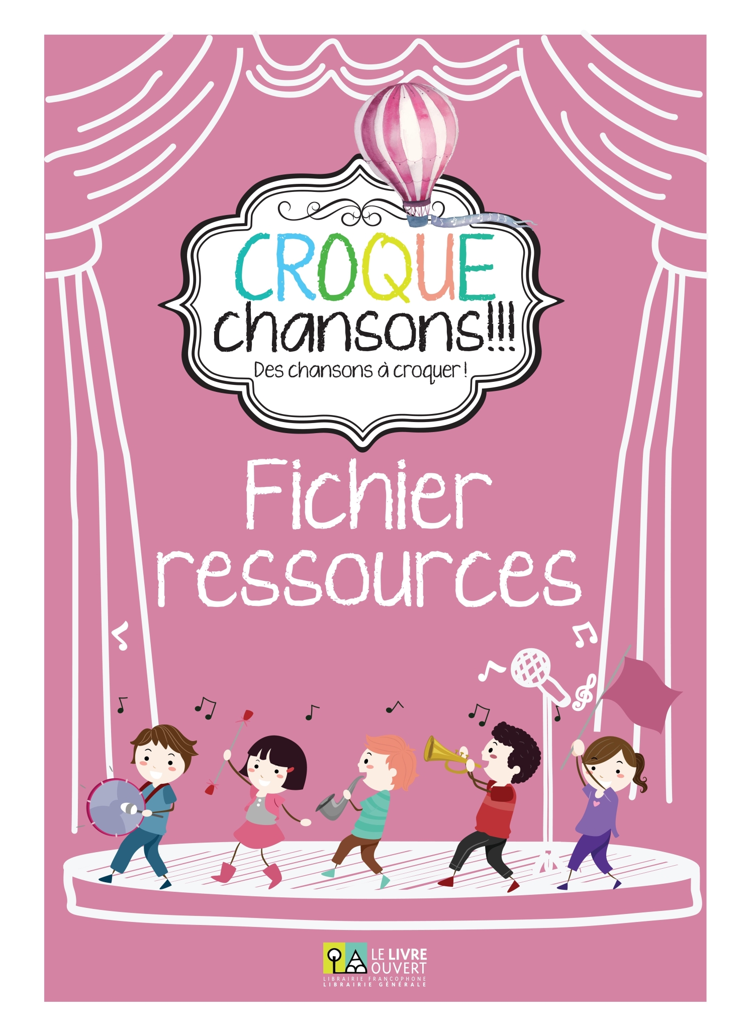 Croque Chansons – Le Livre Ouvert Fle