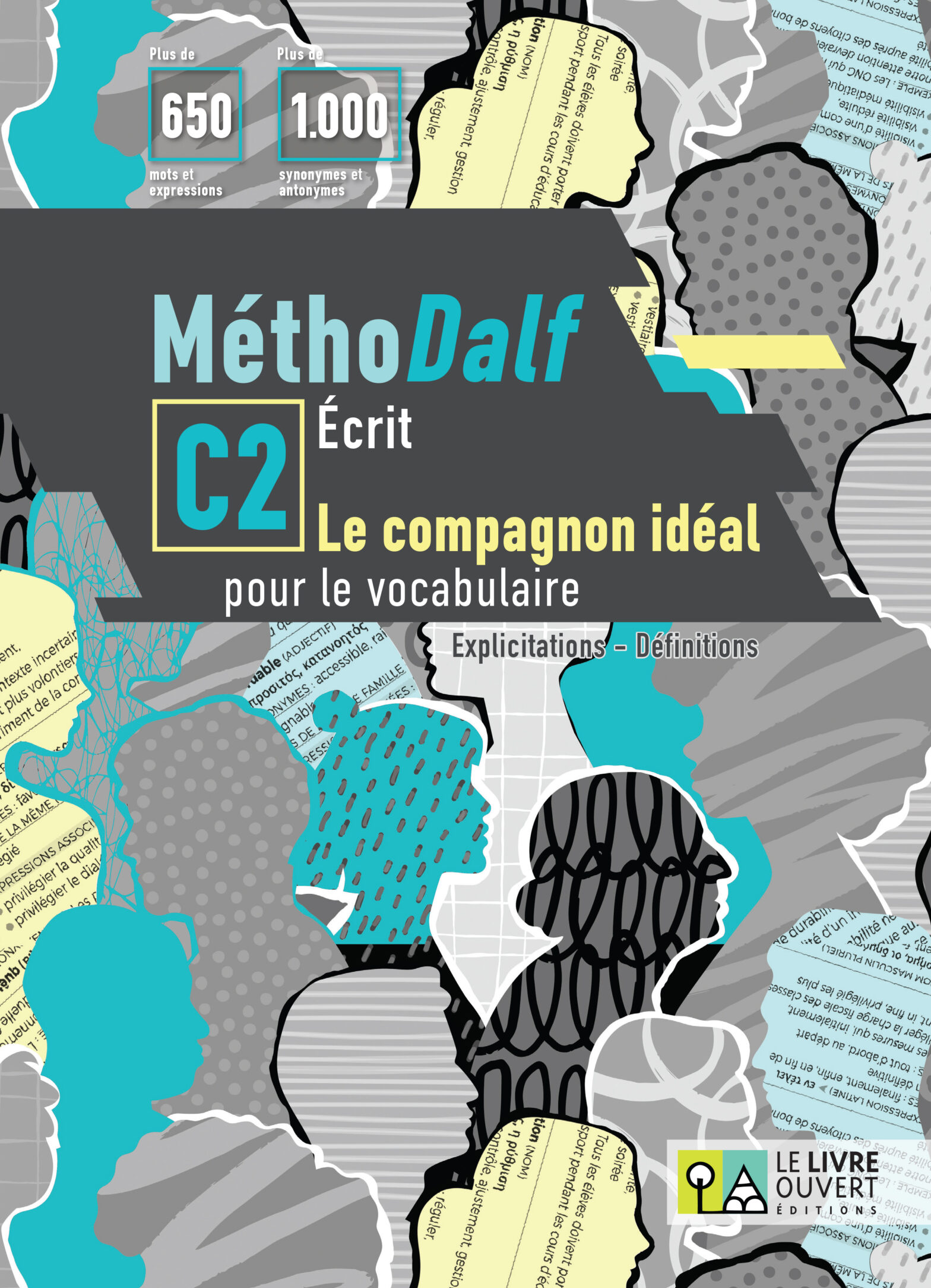 MéthoDALF C2 – Écrit – Compagnon – Le Livre Ouvert Fle